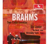 Brahms / Vardi / Taylor Two Cello Sonatas & Six Lieder (CD)