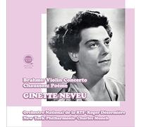 ブラームス : ヴァイオリン協奏曲 & ショーソン : 詩曲 / ジネット・ヌヴー (Brahms : Violin Concerto & Chausson : Poeme / Neveu) [CD] [MONO] [国内プレス] [日本語帯・解説付]