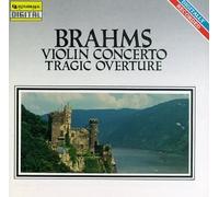 Brahms - Violin Concerto / Tragic Overture