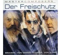 Brahms/Von Weber/Wagner