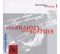 Brahms/ World Brass - Variations On A Theme By Haydn Op 56a