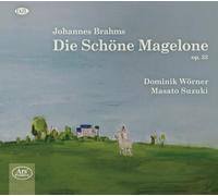 Brahms/ Worner/ Suzuki - Die Schone Magelone