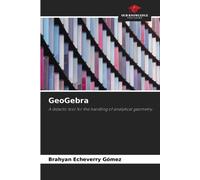 Brahyan Echeverry Gómez GeoGebra (Tascabile)