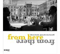 Braida/Locatelli - WE INSIST From Here From There