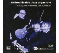 Braido Andrea Jazz O - Andrea Braido Jazz Organ Trio
