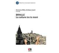 Braille. La cultura tra le mani