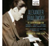 Brailowsky, Alexander - The Chopin Marathon Man