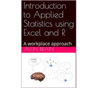 Brain, Alun Introduction To Applied Statistics Using Excel And R: A W Book NUOVO