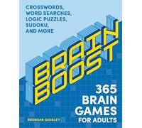 Brain Boost: 365+ Brain Games for Adults: Crosswords, Word Searches, Logic Puzzles, Sudoku, and More