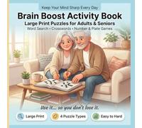 Brain Boost Activity Book for Adults: Large Print Puzzles for Adults & Seniors with Word Search, Crosswords, Number Search and License Plate Games (Easy to Hard)