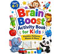Brain Boost Activity Book for Kids: Puzzles, Patterns, Mazes & More