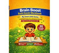 Brain Boost Both Hands Workbook: A 20-Level Dual Hand Brain Development Program for Kids