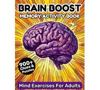 Brain Boost Memory Activity Book for Adults: 900+ Clues, 110+ Puzzles - Fun Word and Brain Games, Crosswords, Cryptograms, Mazes, Sudoku, Morse Code & Much More, Ideal for Seniors, Busy Adults