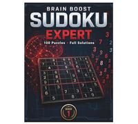 Brain Boost Sudoku:: 100 Extreme Puzzles with Full Solutions for the Ultimate Brain Workout (Book 3)