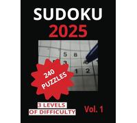 Brain Boost Sudoku 2025: 240 Puzzles to Sharpen Your Mind, With Solutions