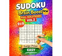 Brain Boost Sudoku 9x9 - Easy Level - Volume 2: A Relaxing Collection of Beginner-Friendly Sudoku Puzzles to Improve Focus, Logic, and Daily Brain Training