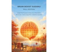 Brain Boost Sudoku: Fall Edition: Large Print Sudoku Puzzles to Keep Your Mind Active - 56 Easy-to-Medium Puzzles for Seniors