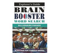 Brain Booster Word Search: Billionaire Parade: Large Print Brain Games for Teens, Adults, and Seniors | Fun Billionaire-Themed Word Puzzles to Boost Memory, Focus, and Relaxation