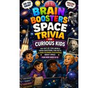 Brain Boosters Space Trivia for Curious Kids