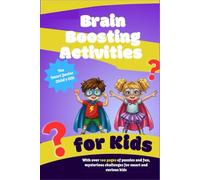 Brain Boosting Activities for Kids: Word Searches, Crosswords, Mazes, and More Game Challenges (Kids Activity Books 5-12)