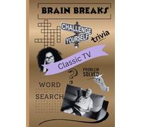 Brain Breaks: Classic TV Edition - Fun Puzzles & Trivia for Adults