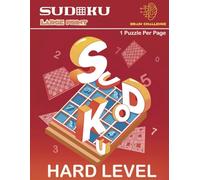 Brain Challenge - Hard Sudoku in Large Print: 100 Challenging Puzzles with Solutions for Adults & Senior - One Puzzle Per Page