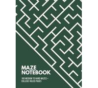 Brain Challenge Maze Notebook: 160 Medium to Hard Mazes and College-Ruled Writing Pages