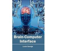 Brain-Computer Interface (Copertina rigida)