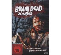 Brain Dead Zombies