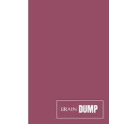 Brain Dump: for to-do lists, random ideas, venting, and planning. Journal Notebook for Adults & Teens
