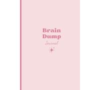 Brain Dump Journal: Lined Notebook for Your Ideas, Chasing Your Dreams, Reaching for the Stars