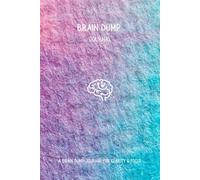 Brain Dump Journal: Pastel Fade Edition: A Premium Hardcover Tool for Organizing Thoughts and Creating Mental Space