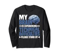 Brain Experiencing Tech Issues Please Stand By - Maglia a Manica