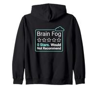 Brain Fog 0 Stars Non consiglierebbe malattie croniche Felpa con Cappuccio