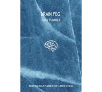 Brain Fog Daily Planner - Blue Marble Edition: A Calm, Minimal Daily System for Clear Thinking and Mental Reset