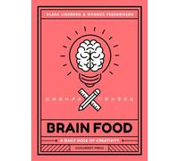Brain Food: A Daily Dose of Creativity