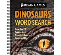 Brain Games Pub Brain Games - Dinosaurs Word Search: More Than 80 (Anello, filo)