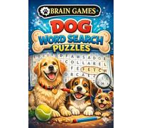 Brain Games - Dog Word Search Puzzles: Easy to Read Book about Dogs for Pet Lovers Animal, Gift for Kids, Adults and Free Time, 110 pages