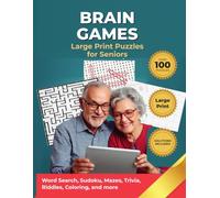 Brain Games for Seniors: Large Print Puzzles for Adults | Over 100 Word Searches, Sudokus, Mazes, Riddles and Memory Games with Nostalgic Themes to Keep Your Mind Sharp | Solutions Included