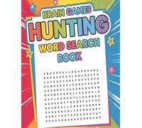 Brain Games Hunting Word Search Book: Fun and Engaging Word Search Puzzles for All Ages