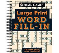 Brain Games - Large Print - Word Fill-In (Anello, filo) Brain Games Large Print