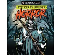 Brain Games New Seasons Publi Brain Games - Sticker by Number: Horr (Tascabile)