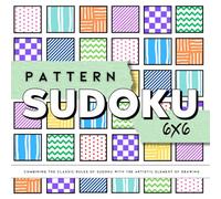 Brain Games - Pattern Sudoku Puzzles 6x6: large print Sudoku puzzles suitable for all ages