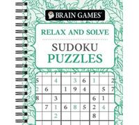 Brain Games Publications I Brain Games - Relax and Solve: Sudoku (Anello, filo)