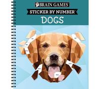 Brain Games - Sticker by Number: Dogs (28 Images to Sticker) (Anello, filo)