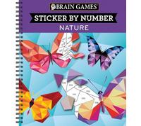 Brain Games - Sticker by Number: Nature (28 Images to Sticker) (Anello, filo)