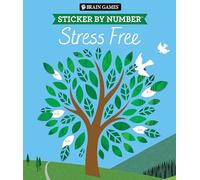 Brain Games - Sticker by Number: Stress Free #2 (28 Images to Sticker)