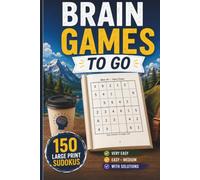 Brain Games To Go: 150 Large Print Sudokus