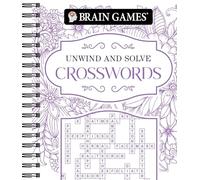 Brain Games - Unwind and Solve: Crosswords