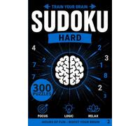 Brain Gym Sudoku Hard 2: 300 Hard Sudoku Puzzles for Adults | Solutions included | Advanced Brain Training & Logical Challenges